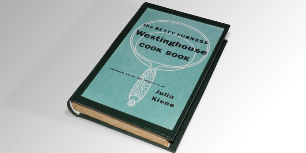 The Betty Furness Westinghouse Cook Book